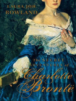 cover image of The Secret Adventures of Charlotte Bronte